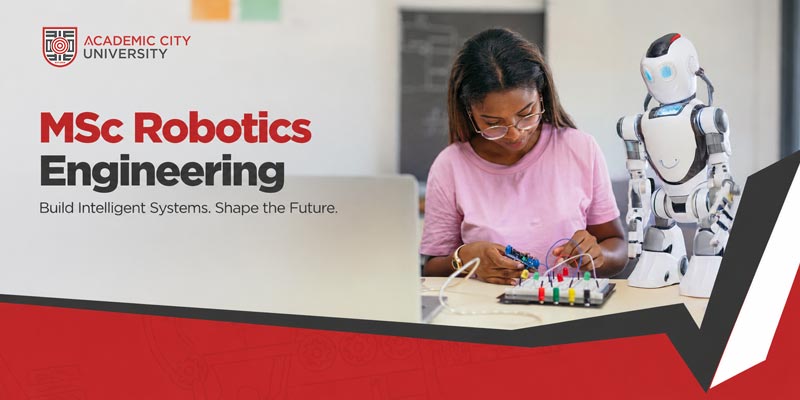 MSc Robotics Engineering | Academic City University